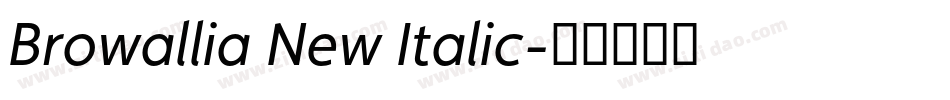 Browallia New Italic字体转换